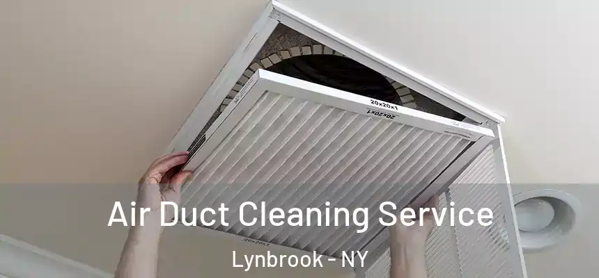 Air Duct Cleaning Service Lynbrook - NY