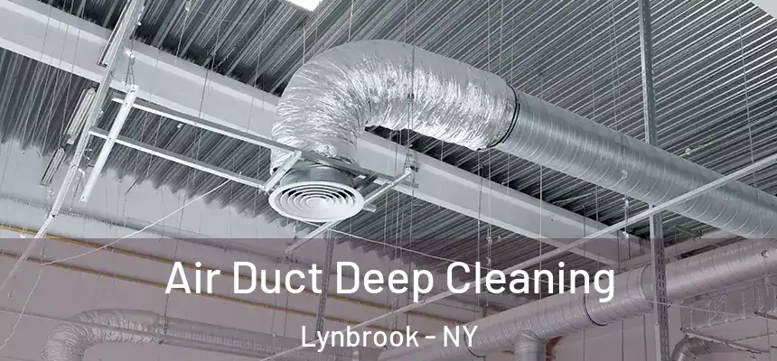  Air Duct Deep Cleaning Lynbrook - NY