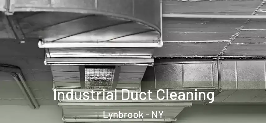 Industrial Duct Cleaning Lynbrook - NY
