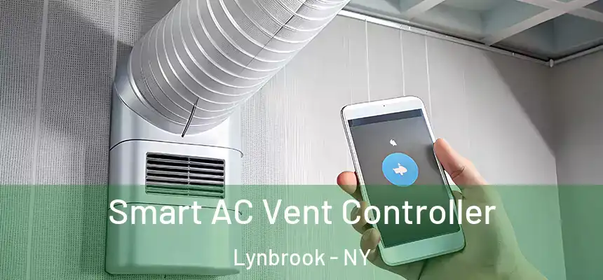 Smart AC Vent Controller Lynbrook - NY
